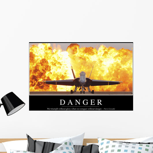 Danger Inspirational Quote and Wall Decal