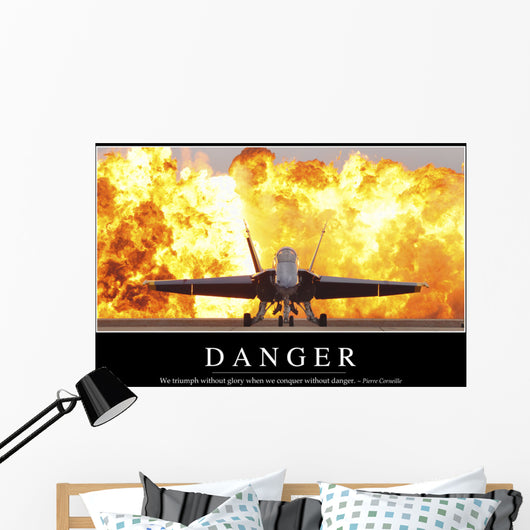 Danger Inspirational Quote and Wall Decal