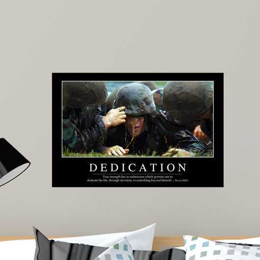 Dedication Inspirational Quote and Wall Decal