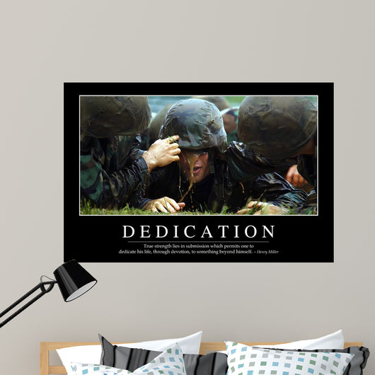 Dedication Inspirational Quote and Wall Decal