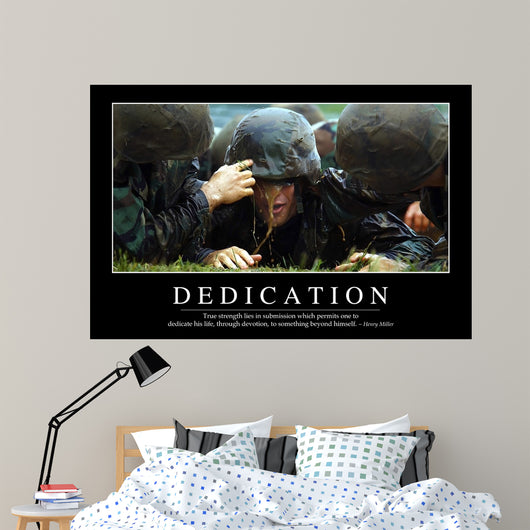 Dedication Inspirational Quote and Wall Decal