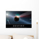 Destiny Inspirational Quote and Wall Decal Design 1