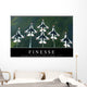 Finesse Inspirational Quote and Wall Decal