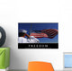 Freedom Inspirational Quote and Wall Decal Design 1