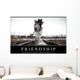 Friendship Inspirational Quote and Wall Decal