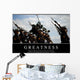Greatness Inspirational Quote and Wall Decal