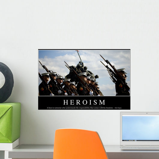 Heroism Inspirational Quote and Wall Decal Design 1