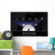 Honor Inspirational Quote and Wall Decal