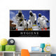 Hygiene Inspirational Quote and Wall Decal