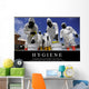 Hygiene Inspirational Quote and Wall Decal