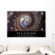 Illusion Inspirational Quote and Wall Decal