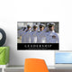 Leadership Inspirational Quote and Wall Decal