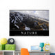 Nature Inspirational Quote and Wall Decal