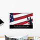 Patriotism Inspirational Quote and Wall Decal