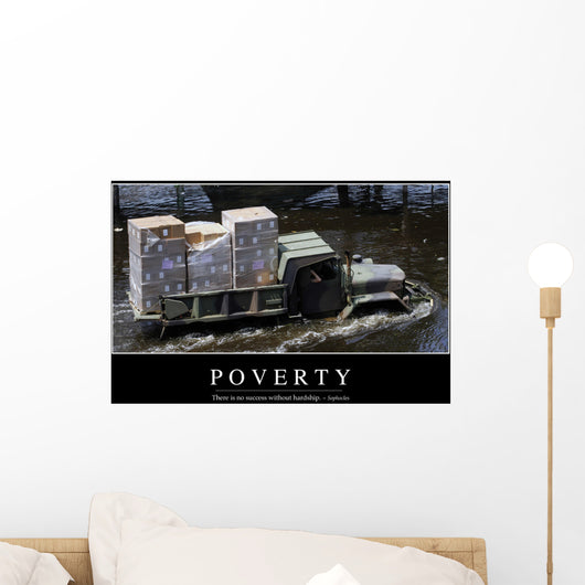 Poverty Inspirational Quote and Wall Decal