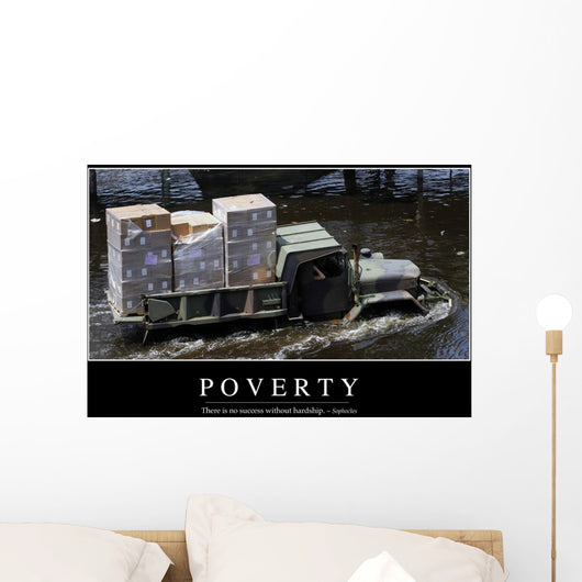 Poverty Inspirational Quote and Wall Decal
