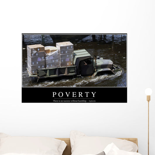 Poverty Inspirational Quote and Wall Decal
