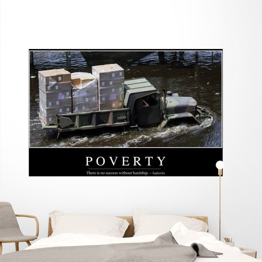 Poverty Inspirational Quote and Wall Decal