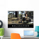 Relaxation Inspirational Quote and Wall Decal