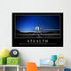 Stealth Inspirational Quote and Wall Decal