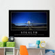 Stealth Inspirational Quote and Wall Decal