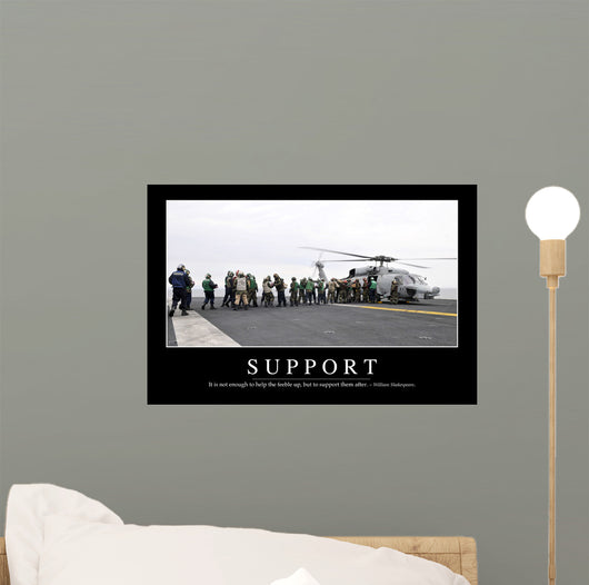 Support Inspirational Quote and Wall Decal
