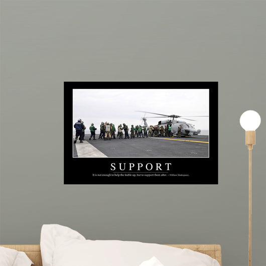 Support Inspirational Quote and Wall Decal
