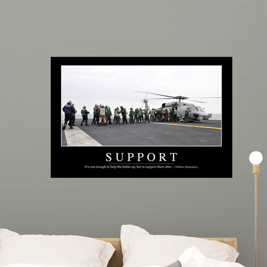 Support Inspirational Quote and Wall Decal