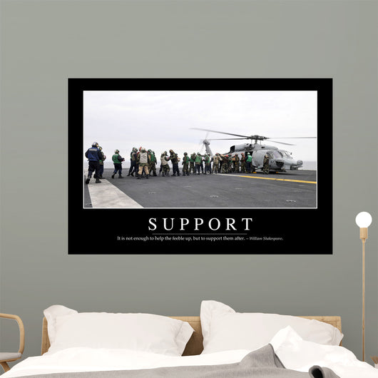 Support Inspirational Quote and Wall Decal
