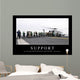 Support Inspirational Quote and Wall Decal