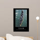 Team Inspirational Quote and Wall Decal Design 2