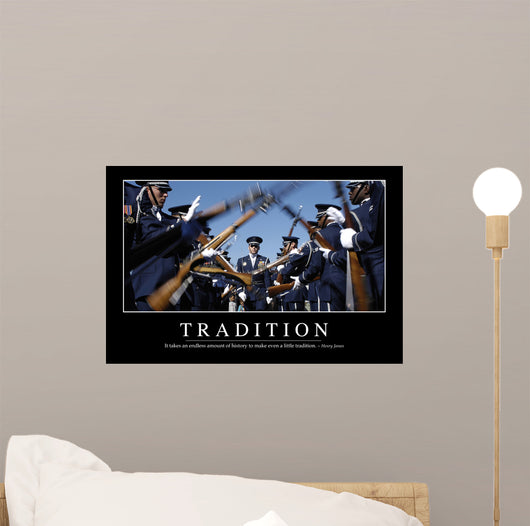 Tradition Inspirational Quote and Wall Decal