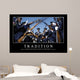 Tradition Inspirational Quote and Wall Decal
