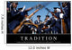 Tradition Inspirational Quote and Wall Decal