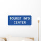 Tourist Info Center Sign Wall Decal