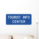 Tourist Info Center Sign Wall Decal