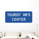 Tourist Info Center Sign Wall Decal