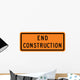 End Construction Word Sign Wall Decal