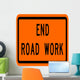 End Road Work Sign Wall Decal