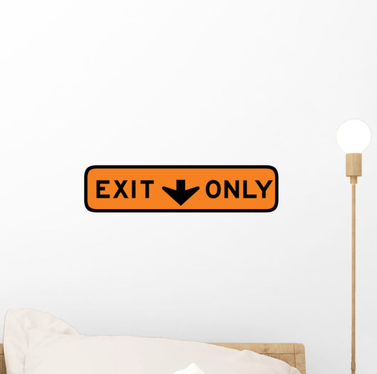 Exit This Lane Only Wall Decal