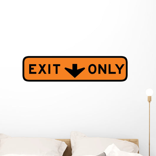Exit This Lane Only Wall Decal