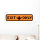 Exit This Lane Only Wall Decal