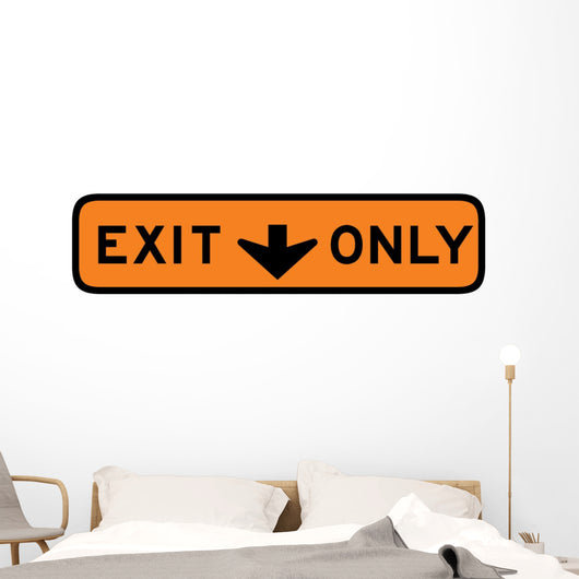 Exit This Lane Only Wall Decal
